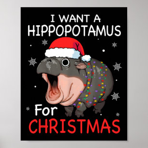 Ik wil een hippopotamus voor de kerstvakantie. poster