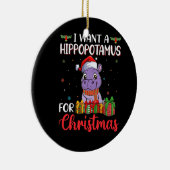 Ik wil een hippopotamus voor kerstmis. keramisch ornament (Rechts)