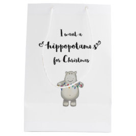 Ik wil een Hippopotamus voor Kerstmis. Medium Cadeauzakje