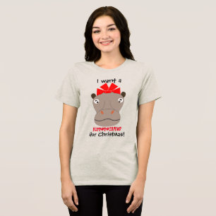 Ik wil een nijlpaard voor Kerstmis! T-shirt