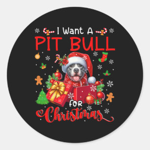Ik wil een pitbull voor kerst eigenaar Santa Dog i Ronde Sticker