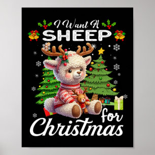Ik wil een schaap voor kerst Schattigee geschenken Poster