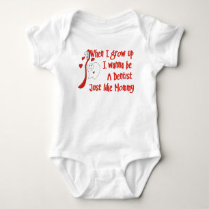 Ik wil een tandarts zijn net als mama Baby T-Shirt