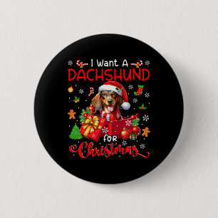 Ik wil een teckel voor kerst eigenaar Santa Dog I Ronde Button 5,7 Cm