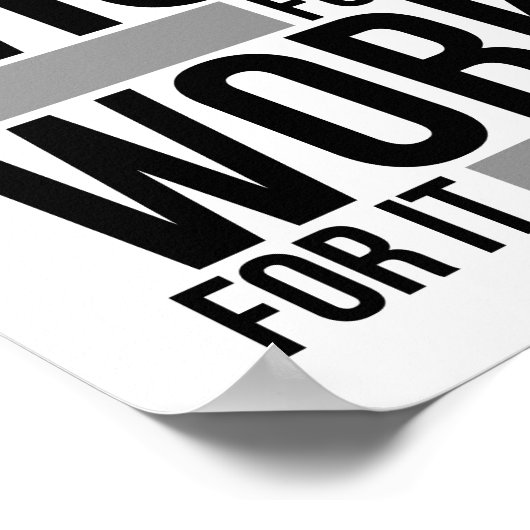 Ik wil er niet voor werken poster (Hoek)