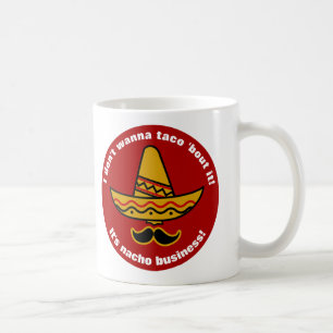 Ik wil geen Taco over de grappige Mexicaanse Sombr Koffiemok