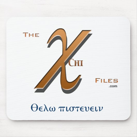 "Ik wil geloven" Chi Files Mousepad Muismat (Voorkant)