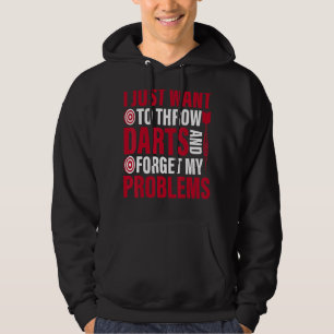 Ik wil gewoon een dartsgooier gooien hoodie