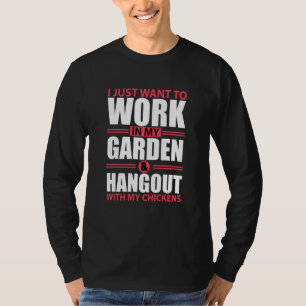 Ik wil gewoon in mijn tuin werken en ophangen met t-shirt