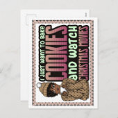 Ik wil gewoon kerstkoekjes en films bakken feestdagenkaart (Voorkant / Achterkant)