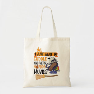 Ik wil gewoon knuffelen en griezelfilms kijken tote bag
