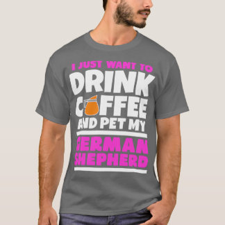 Ik wil gewoon koffie drinken en mijn Duitse schaap T-shirt