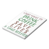 Ik wil gewoon koffie drinken, levens redden en geb notitieblok (Gedraaid)