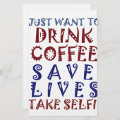 Ik wil gewoon koffie drinken, sparen levens briefpapier (Voorkant / Achterkant)