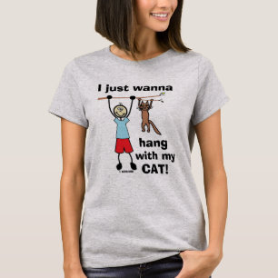 Ik wil gewoon met mijn kat hangen! Humoureus T-Shi T-shirt