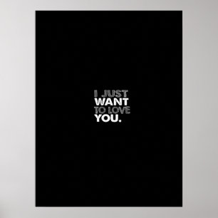 ik wil gewoon van je houden poster