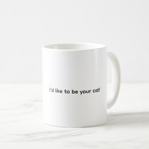 Ik wil graag je kat zijn, koffiemok