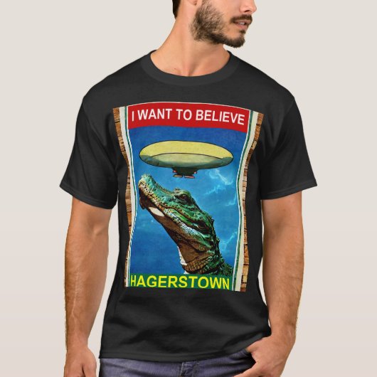 Ik wil Hagerstown UFO Alligator T-Shirt geloven (Voorkant)