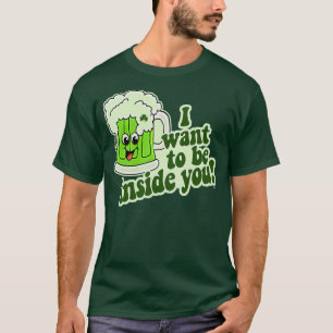 Ik wil in jou zijn t-shirt