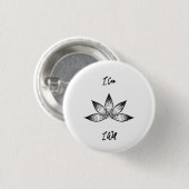 Ik wil Inspirerend bepalingsLotus. Ronde Button 3,2 Cm (Voorkant /achterkant)