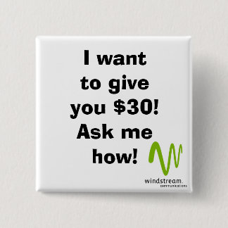 Ik wil je 30 dollar geven! Vierkant Vierkante Button 5,1 Cm