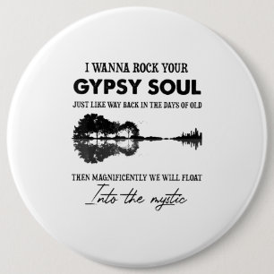Ik wil je zigeunersol Hippie Guitar schenen Ronde Button 6,0 Cm