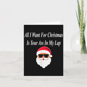 Ik wil Kerstmis Grappig Stout Vies Sletterig Cadea Kaart