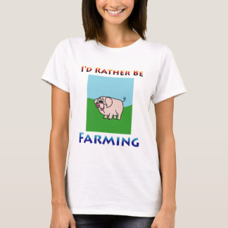Ik wil liever de landbouw zijn Vrouwen T-shirt