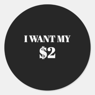 Ik wil mijn 2 dollar filmprijsopgave van 2 dollar ronde sticker