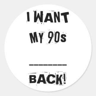 IK WIL MIJN ___ 90s Terug Stickers