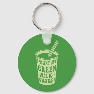 Ik wil Mijn Groene T-shirts van de Milkshake Sleutelhanger