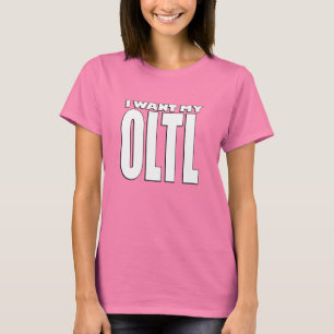 Ik wil mijn OLTL T-shirt