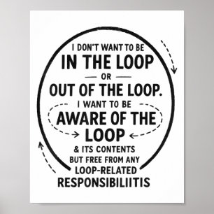 Ik wil niet in de lus sarcastisch citaat plezier poster