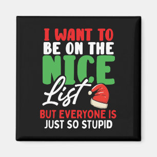 Ik wil op de lijst van Nice staan, maar iedereen i Magneet