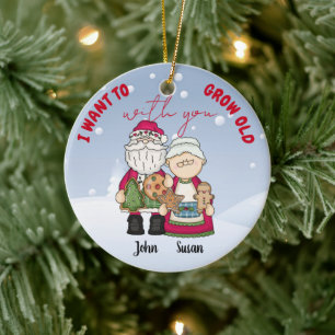 Ik wil oud worden met jou, kerst gepersonaliseerd keramisch ornament