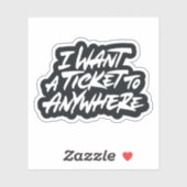 Ik wil overal een kaartje. sticker (Vel)