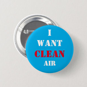 Ik wil schone lucht voor Breath! Stemming voor de  Ronde Button 5,7 Cm