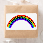 Ik wil sterven - Rainbow Etiket (Insitu)