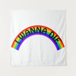 Ik wil sterven - Regenboog Wandkleed