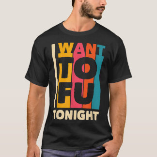 Ik wil Tofu Tonight Veganism Plant Organic Based V T-shirt
