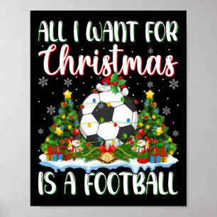 Ik wil voor de kerst is een Football kerstboom lic Poster