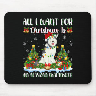 Ik wil voor Kerstmis is een Alaskan Malamute hond Muismat