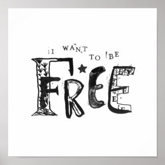 Ik wil vrij zijn poster