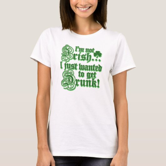 Ik wilde alleen DRINK worden T-shirt (Voorkant)