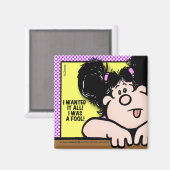 Ik wilde alles magneet (Voorkant / Achterkant)