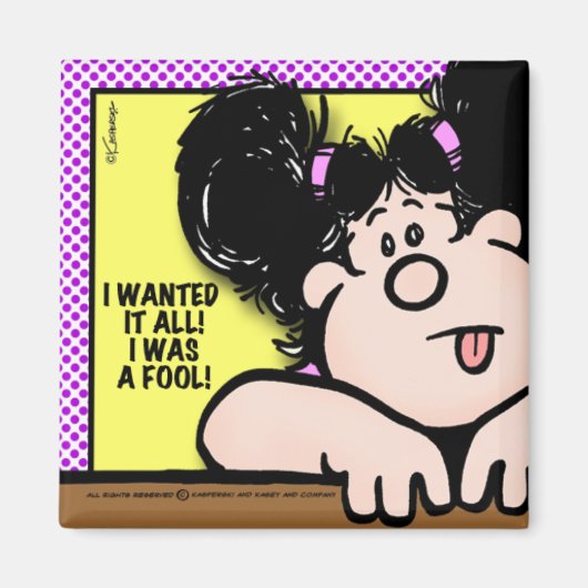 Ik wilde alles magneet (Voorkant)