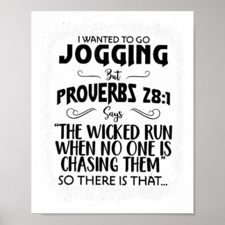 Ik wilde gaan joggen, Christelijk spreekwoord. Poster