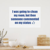 Ik wilde mijn kamer schoonmaken, maar.... poster (Keuken)
