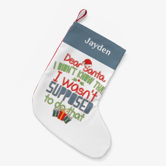 Ik wist niet dat grappig kerstfeest gepersonalisee kleine kerstsok (Voorkant (Hangend))