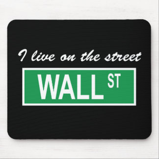 "Ik woon op de straat Wall St" Dark Mousepad Muismat